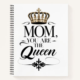 Mom you are the Queen ノートブック