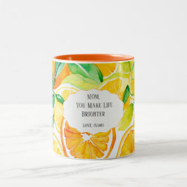 Mom You Make Life Brighter – Citrus Two‑Tone Mug ツートーンマグカップ