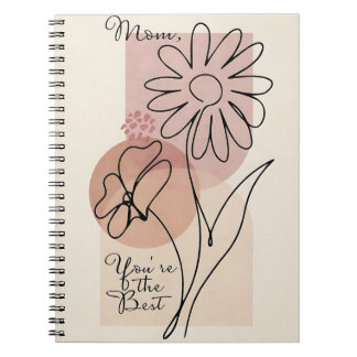 Mom, You’re the Best | フローラルライン ノートブック
