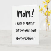 Mom You Were Right Funny Card カード (黄色い花)