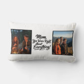 Mom You Were Right Two Photo Brush Script Keepsake ランバークッション (裏面)