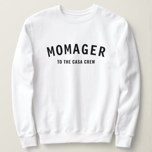 Momager | モダンマムマネージャー犬の名前Instagram スウェットシャツ (デザイン正面)