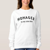 Momager | モダンマムマネージャー犬の名前Instagram スウェットシャツ (正面)