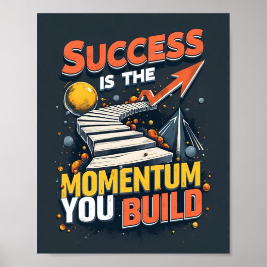 Momentumが成功意欲を起このオフィスと学校を構築 ポスター (正面)