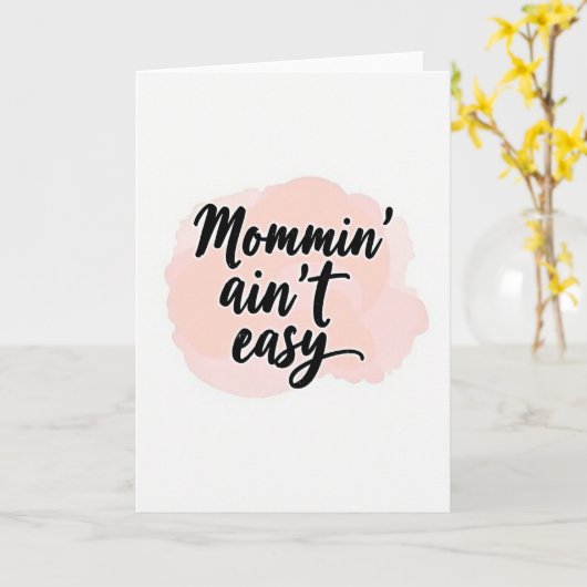 Mommin Aint Easy Message Card カード (黄色い花)