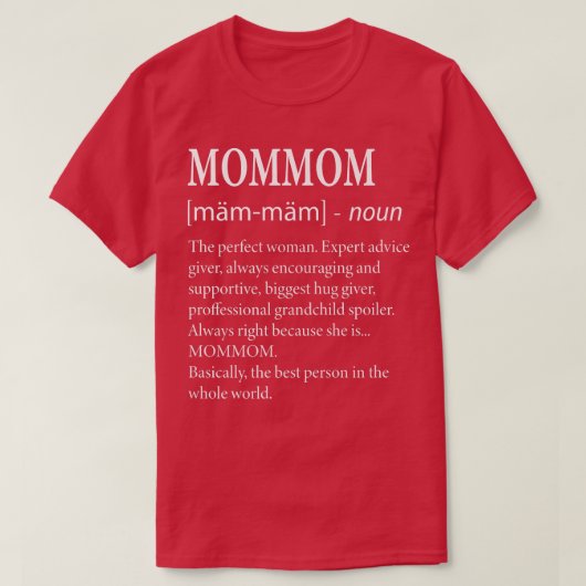 Mommom Definition  Funny Grandma  Tシャツ (デザイン正面)