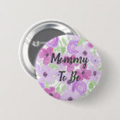 Mommyになる水の色フローラ赤ちゃんシャワー 缶バッジ (正面&裏面)
