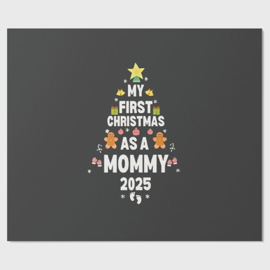 Mommy 2025初めてのクリスマスとしての私のクリスマス ラッピングペーパー (フラット)