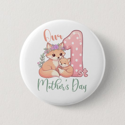 Mommy and Baby Fox Pink 1st Mothers Day 缶バッジ (正面)