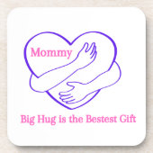 Mommy Big Hugは最高の贈り物 コースター (正面)