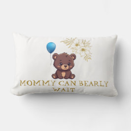 MOMMY CAN BEARLY WAIT cute girl bearly Baby bodysu ランバークッション