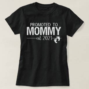 mommy est 2021に昇格 tシャツ