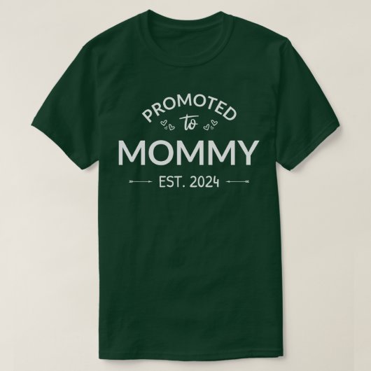 Mommy Est 2024 IIに昇格 Tシャツ (デザイン正面)