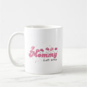 Mommy Est 2024 Mugかわいい新しい母コーヒーマグ，カスタム コーヒーマグカップ (左)