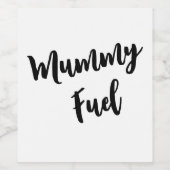 "Mommy Fuel"ハンドレターワインボトルラベル ワインラベル (シングルラベル)