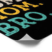 Mommy Mom Bro - Mothers Day ポスター (角)