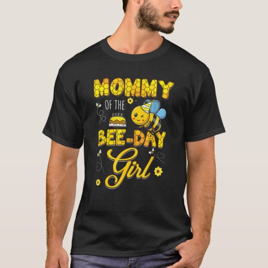 Mommy Of The Bee Day Girl Hive Birthday Party Matc Tシャツ (正面)