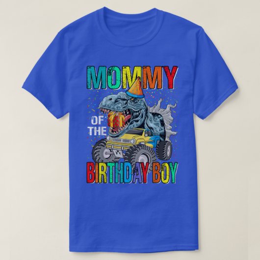 Mommy Of The Birthday Boy Monster Truck Dinosaur Tシャツ (デザイン正面)
