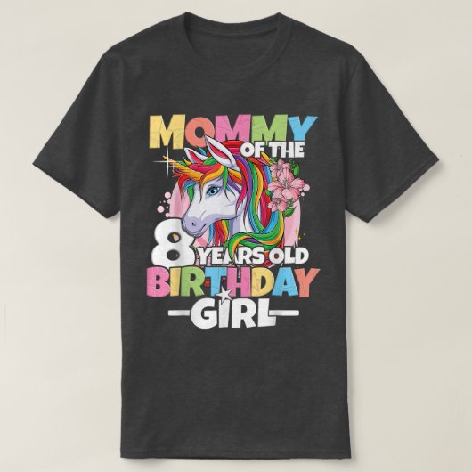 Mommy of the birthday girl - 8誕生日娘 tシャツ (デザイン正面)