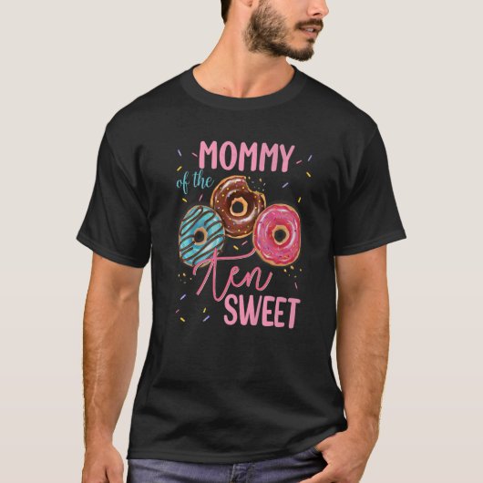 Mommy Of The Sweet 10th Dout Birthday Party T Tシャツ (正面)