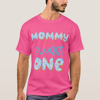 Mommy of The Sweet One Donut Boy 1st Birthday Part Tシャツ