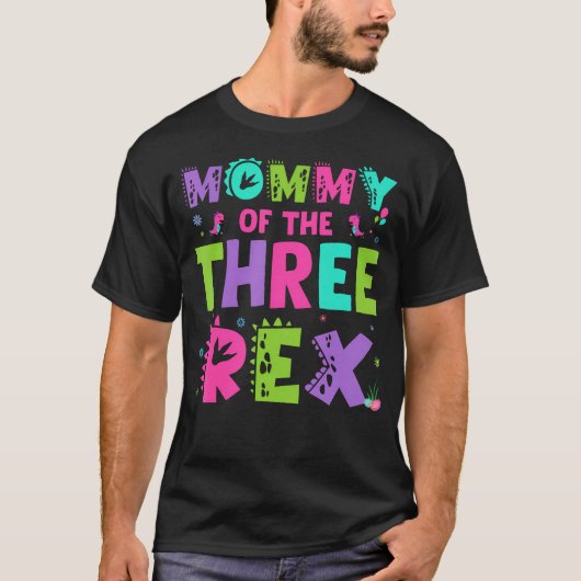 Mommy Of The Three Rex Funny Cute Dinosaur Tシャツ (正面)