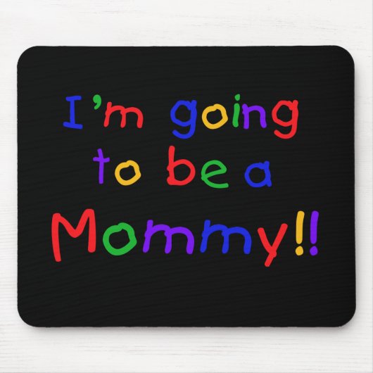 Mommy Primary Colorsになる マウスパッド (正面)