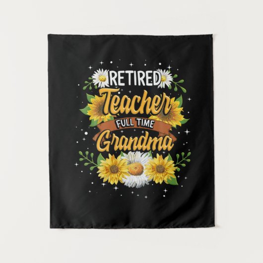Mommy Retired Teacher Full Time Grandma Retirement タペストリー (正面)