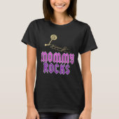 Mommy Rocks – お母さんへのプレゼント Tシャツ (正面)