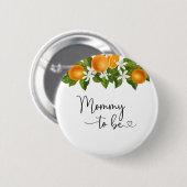 Mommy to be-A小さなかわいこちゃんが途中のベビーショー 缶バッジ (正面&裏面)