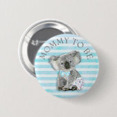 Mommy to be Baby Shower button Koala Bear Themed 缶バッジ (正面&裏面)