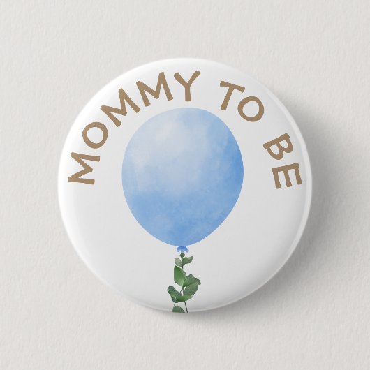 Mommy to be Blue Balloon Baby Showerボタン 缶バッジ (正面)