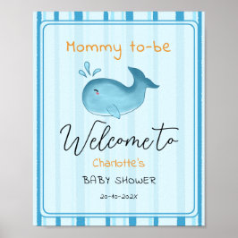 Mommy To Be Cute Whale Baby Shower Welcome ポスター