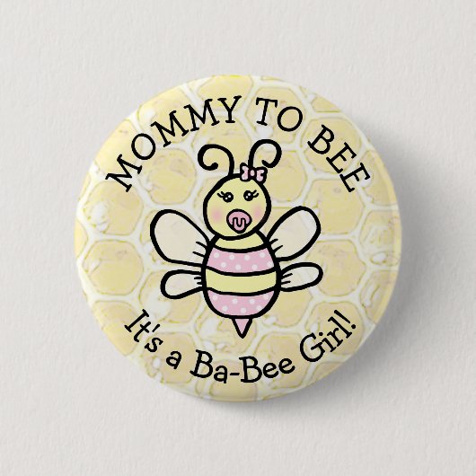 Mommy to Be Honey Bee Themed Baby Shower 缶バッジ (正面)