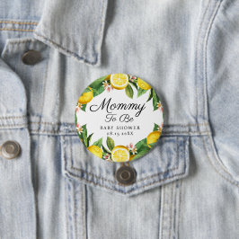 Mommy to be Lemon Citrus Summer Baby Shower 缶バッジ