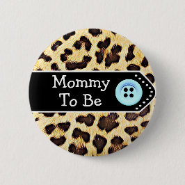 Mommy to be Leopard Print赤ちゃんシャワー 缶バッジ