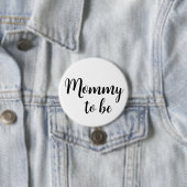 Mommy to be Pinボタン 缶バッジ (インサイチュ)