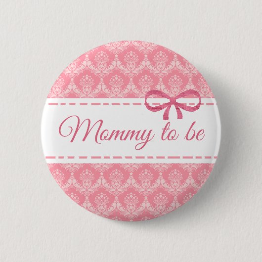 Mommy to be Pink Bow Baby Showerボタン 缶バッジ (正面)