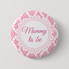 Mommy to be Pink Lacey Baby Showerボタン 缶バッジ
