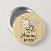 Mommy to bee New Mother Honeybee Bee Baby Shower 缶バッジ (正面&裏面)