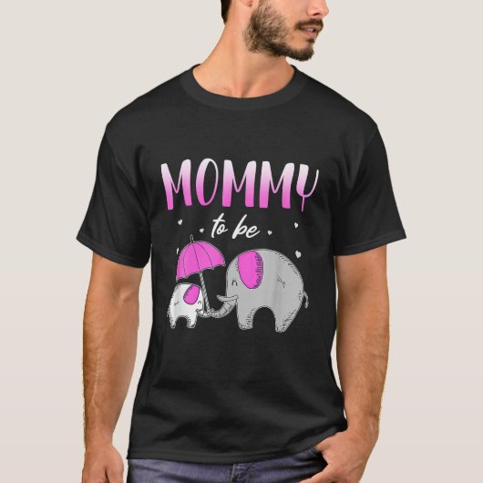 Mommy Tobe Elephant赤ちゃんシャワー妊娠ギフト Tシャツ (正面)
