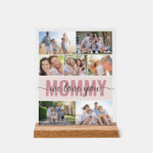 Mommy We Love You Photo Collage Pink 7写真 アクリルサイン (正面)