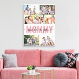 Mommy We Love You Photo Collage Pink 7写真 キャンバスプリント