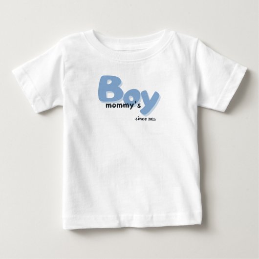  Mommy's boy since  ベビーTシャツ (正面)