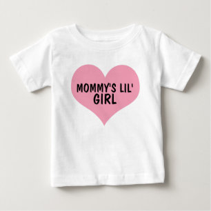 MOMMY'S LIL' GIRL Tシャツ