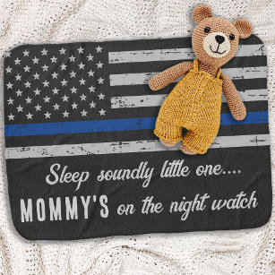 Mommy's on the Night Watch Thin Blue Line Police ベビー ブランケット