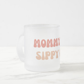 Mommy's Sippy Cup – 新しいおもしろいママのためのワインラベル フロストグラスマグカップ
