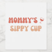 Mommy's Sippy Cup – 新しいおもしろいママのためのワインラベル ワインラベル (シングルラベル)