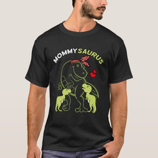 Mommysaurus Dinosaur Mom Dino Mother s Day Tシャツ (正面)