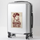 Momsが日をオフにしない – Power Artレトロ シール (スーツケース)